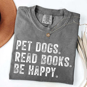 Pet Dogs Read Books Be Happy T-Shirt