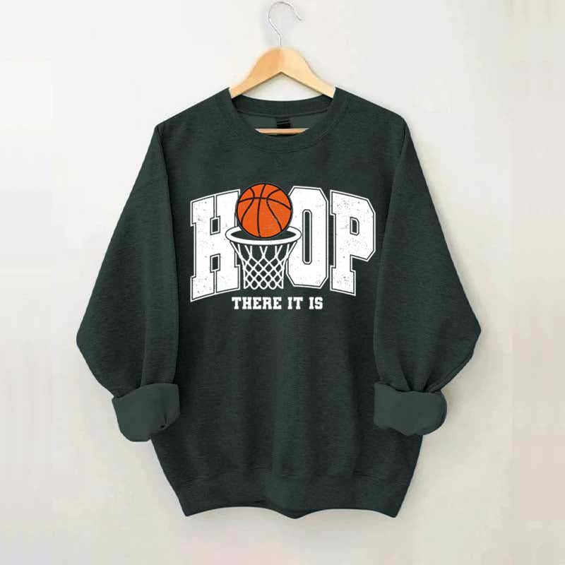 Hoop There It Is Sweatshirt