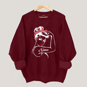 Custom Rosie the Riveter Strong Women Sweatshirt