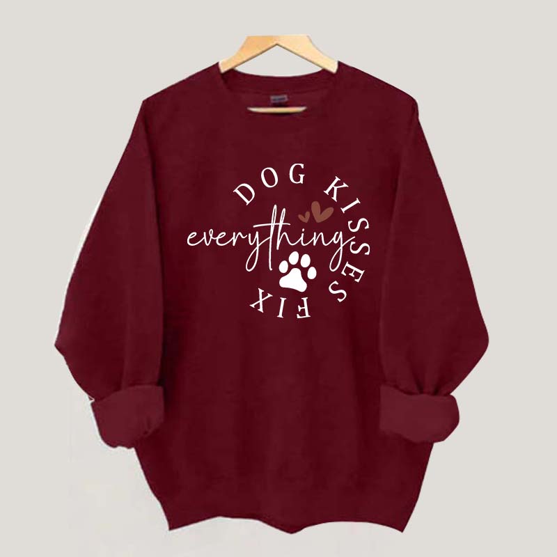 Dog Kisses Fix Everything Sweatshirt