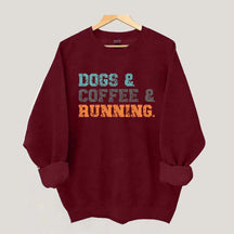 Dogs Coffee Running Relaxation Sweatshirt