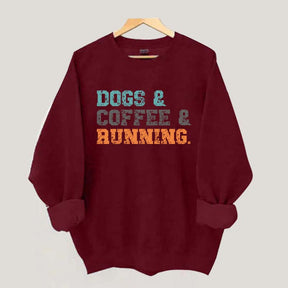 Dogs Coffee Running Relaxation Sweatshirt