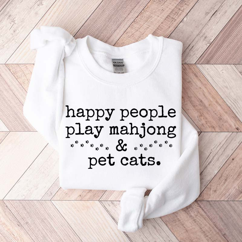 Happy People Play Mahjong & Pet Cats Sweatshirt