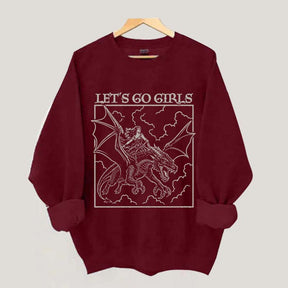 Fantasy Feminist Let's Go Girls Sweatshirt