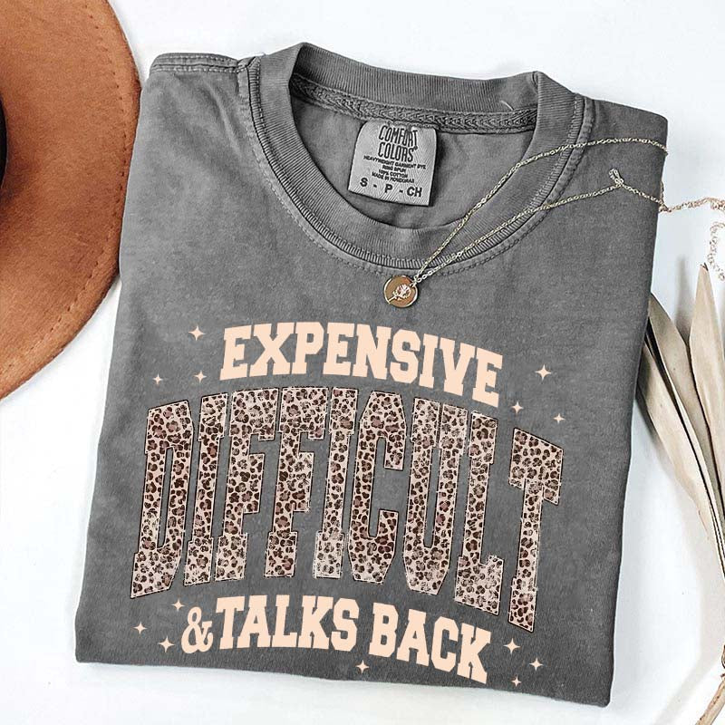 Expensive Difficult & Talks Back Leopard Print T-Shirt