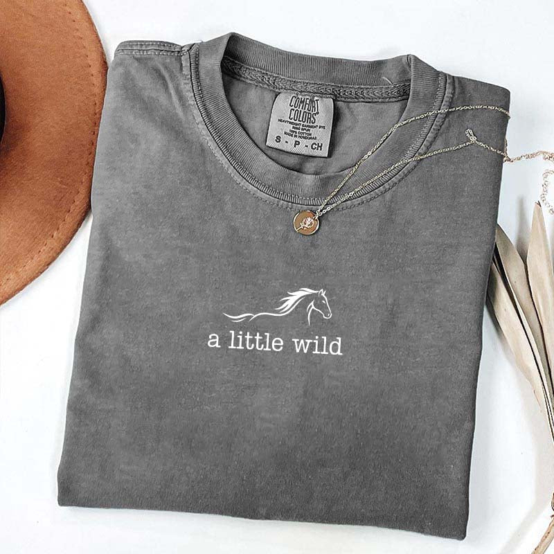 A Little Wild Comfort Colors Minimalist Horse T-Shirt