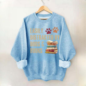Easily Distracted By Dogs And Books Sweatshirt