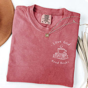 Love God Drink Coffee Read Books Religious T-Shirt
