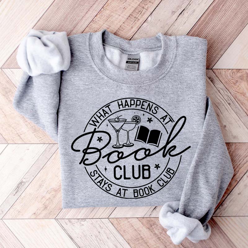 Funny Reading Club Or Book Lover Sweatshirt