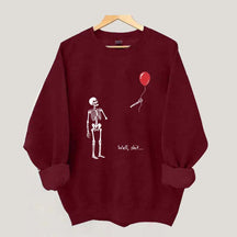 Well Shit Skeleton Lost Balloon Sweatshirt