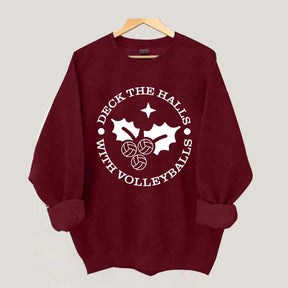 Deck the Halls with Volleyballs Sweatshirt