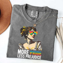 More Pride Less Prejudice T-Shirt