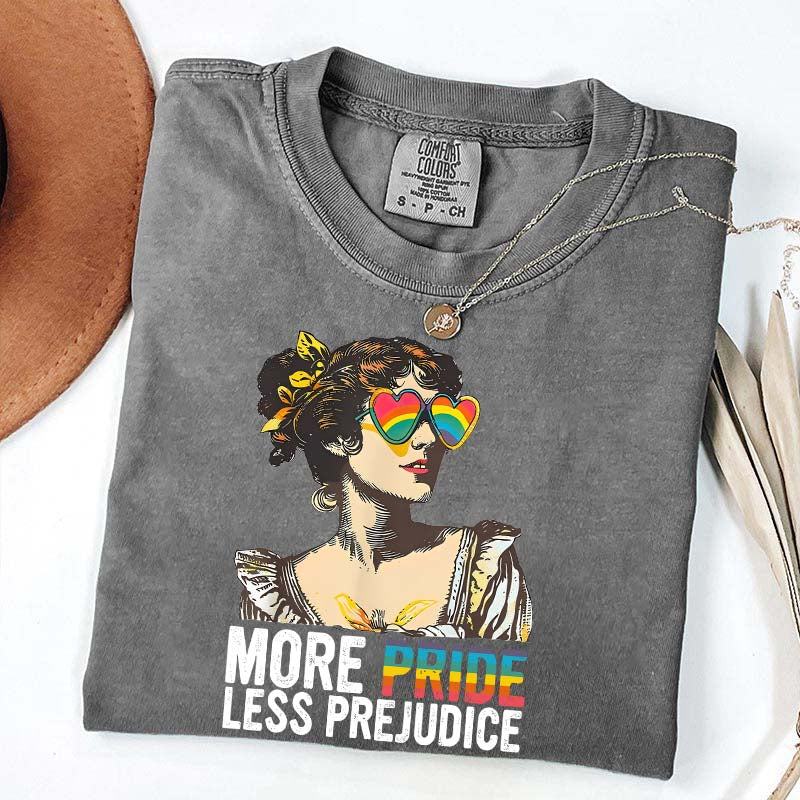 More Pride Less Prejudice T-Shirt