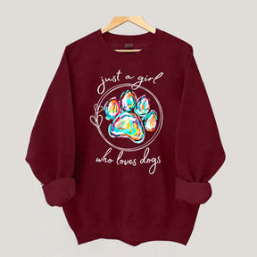 Just a Girl Who Loves Dogs  Animal Lover Sweatshirt