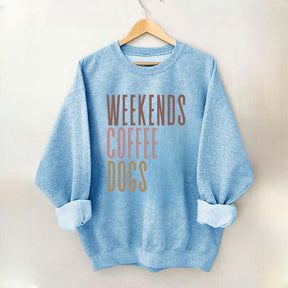 Weekends Coffee Dogs Sweatshirt
