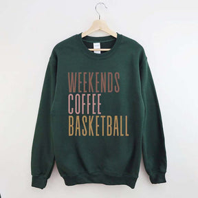 Weekends Coffee Basketball Sweatshirt