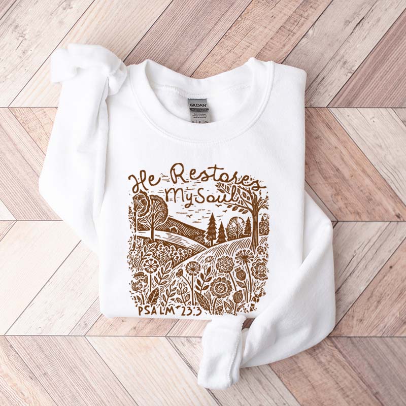 He Restores My Soul Psalm Floral Vintage Sweatshirt