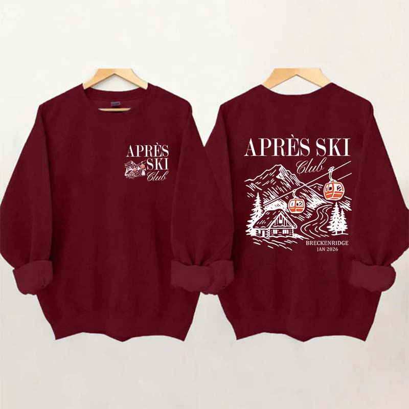 Custom Apres Ski Club Sweatshirt