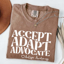 Accept Adapt Advocate T-Shirt