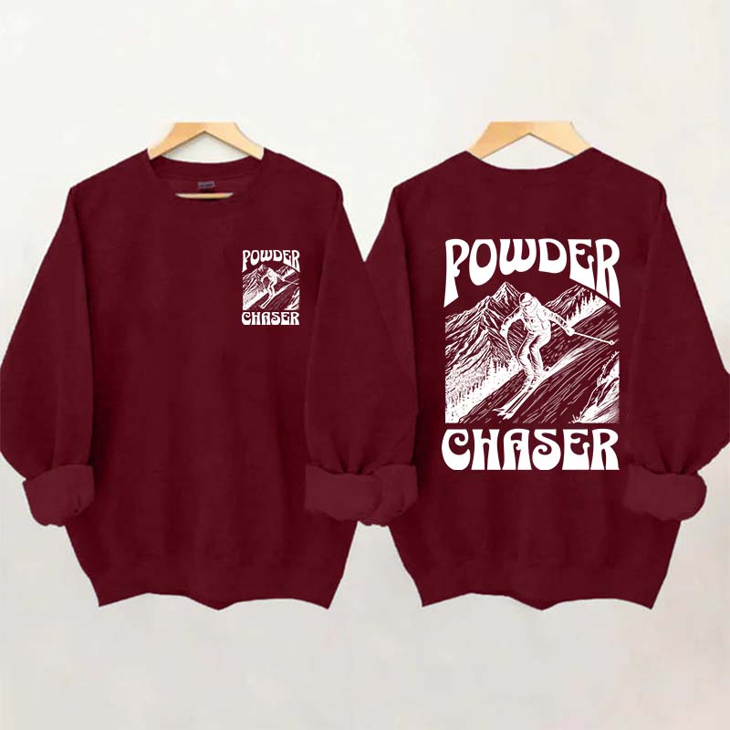 Powder Chaser Funny Skiing Sweatshirt