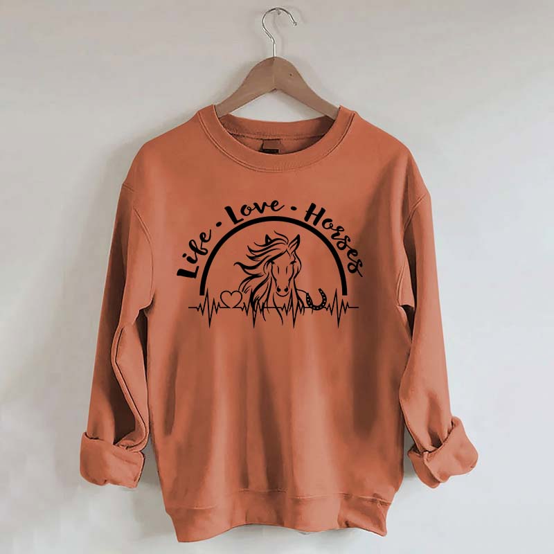 Life Love Horses Heartbeat Sweatshirt