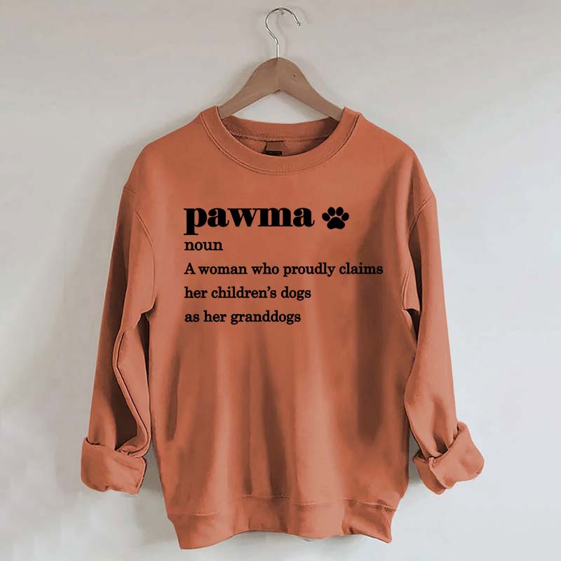 Pawma Definition Dog Mom Sweatshirt