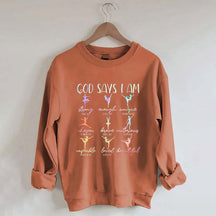 Cute God Says I Am Dancer Ballerina Sweatshirt