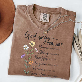 God Says That You Are Floral T-Shirt