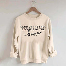 Land Of The Free Patriotic Sweatshirt