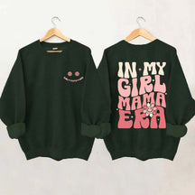 In My Girl Mama Era Sweatshirt