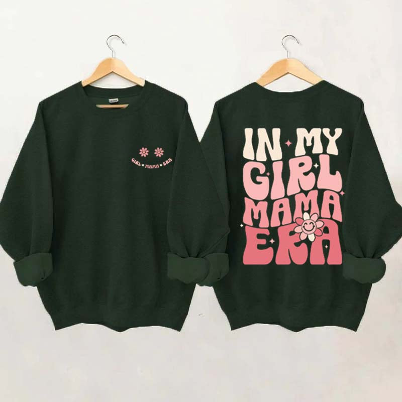 In My Girl Mama Era Sweatshirt