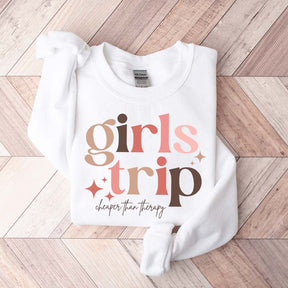 Girls Trip Cheaper Than Therapy Sweatshirt
