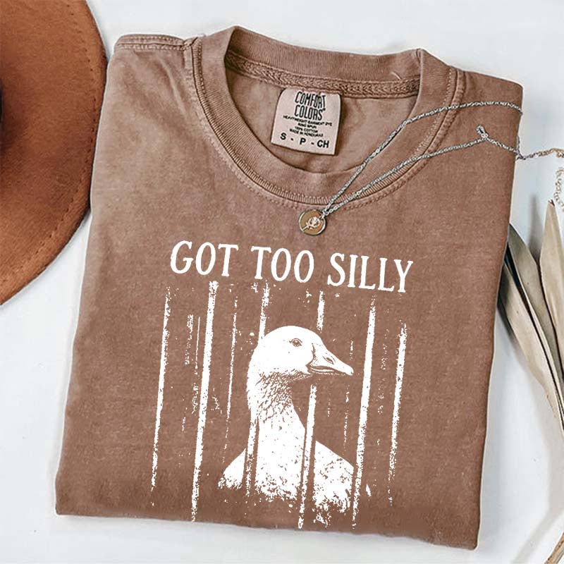 Got Too Silly Chaotic Energy T-Shirt