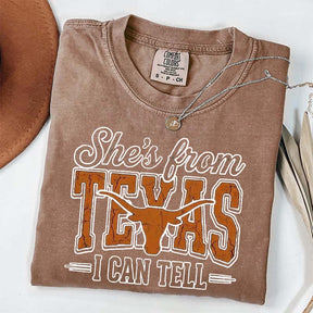 She's From Texas I Can Tell T-Shirt