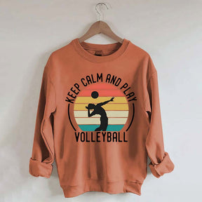 Keep Calm And Play Volleyball Vintage Sweatshirt