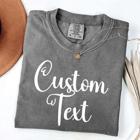 Custom Text T-Shirt
