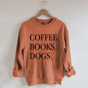 Coffee Books Dogs Minimalist Sweatshirt