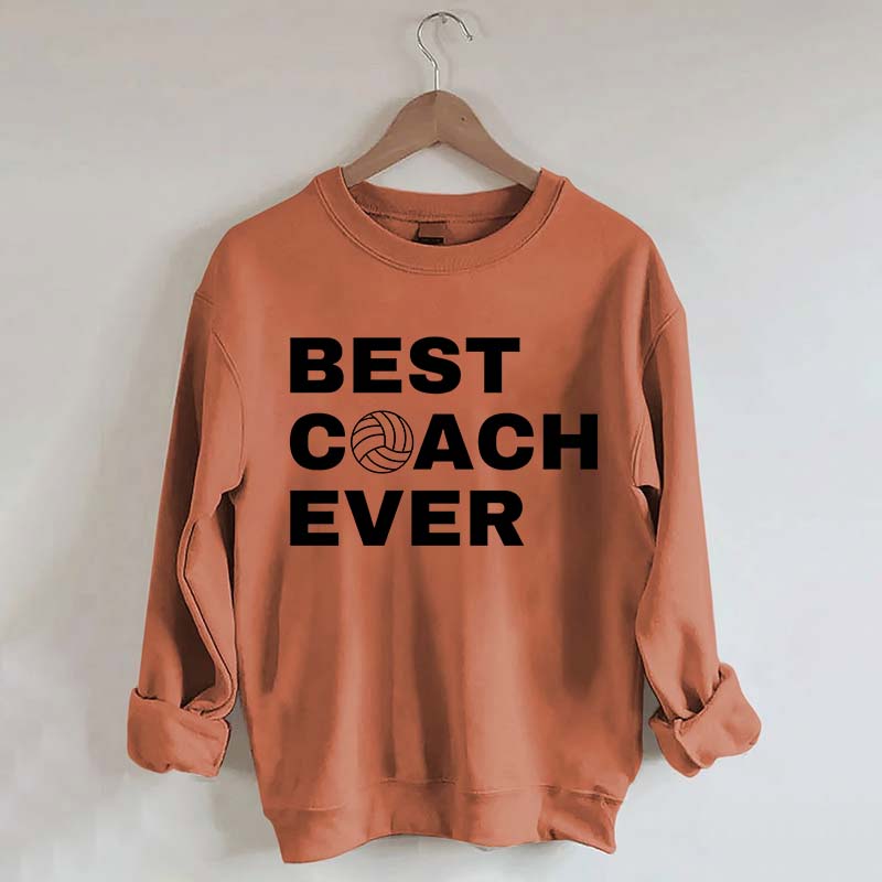 Best Coach Ever Volleyball Sweatshirt