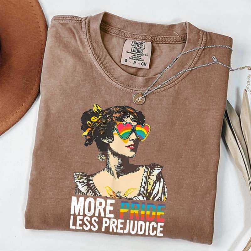 More Pride Less Prejudice T-Shirt