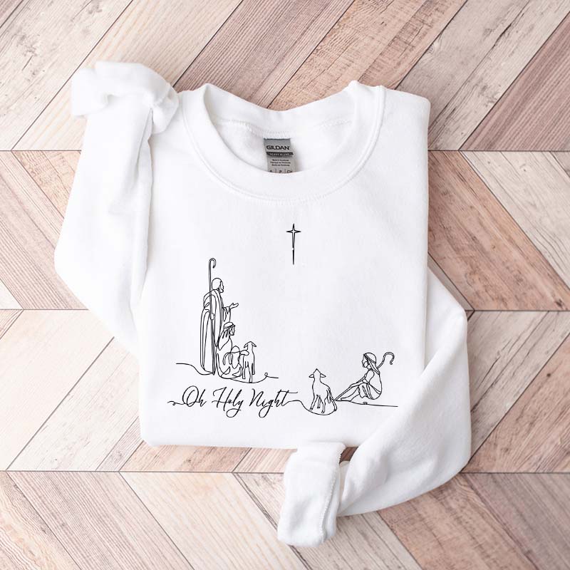 Oh Holy Night Faith Based Sweatshirt