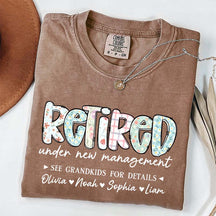 Retired Under New Management T-Shirt