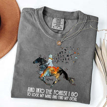 And Into the Forest I Go Equestrian Adventure T-Shirt
