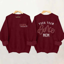 Personalized Dance Mom Sweatshirt