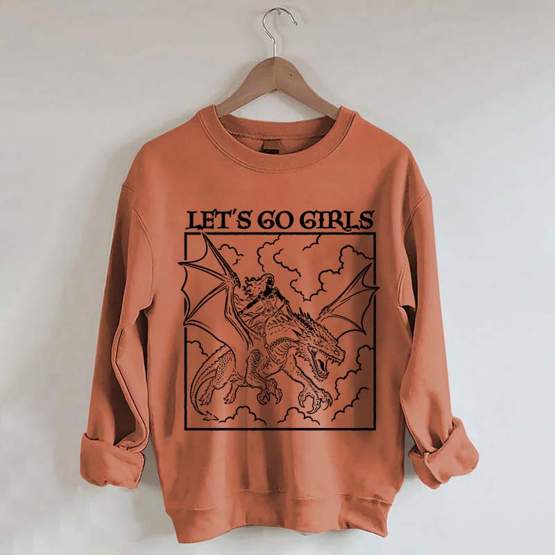 Fantasy Feminist Let's Go Girls Sweatshirt