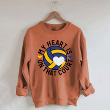 My Heart Is On The Court Volleyball Sweatshirt