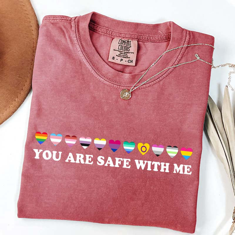 You Are Safe With Me T-Shirt