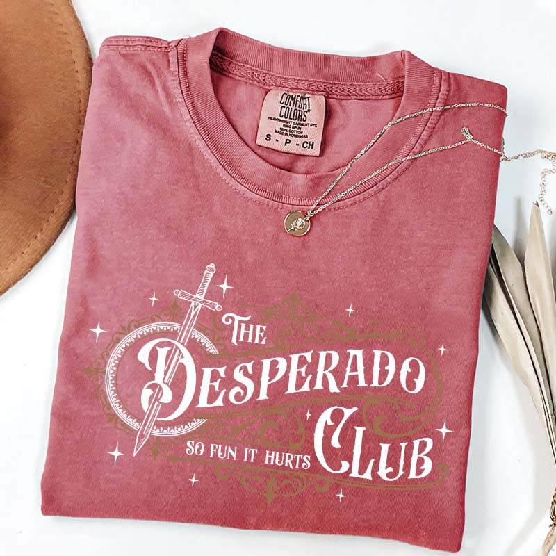 The Desperado Club Booktok T-Shirt