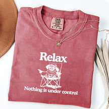 Relax Nothing Is Under Control Pug Dog T-Shirt