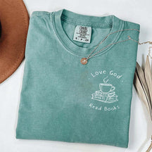 Love God Drink Coffee Read Books Religious T-Shirt