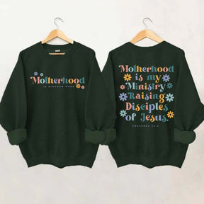 Ministry Mom Faith Sweatshirt